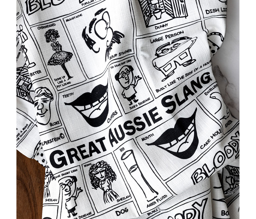 Great Aussie Slang Australian Made Tea Towel